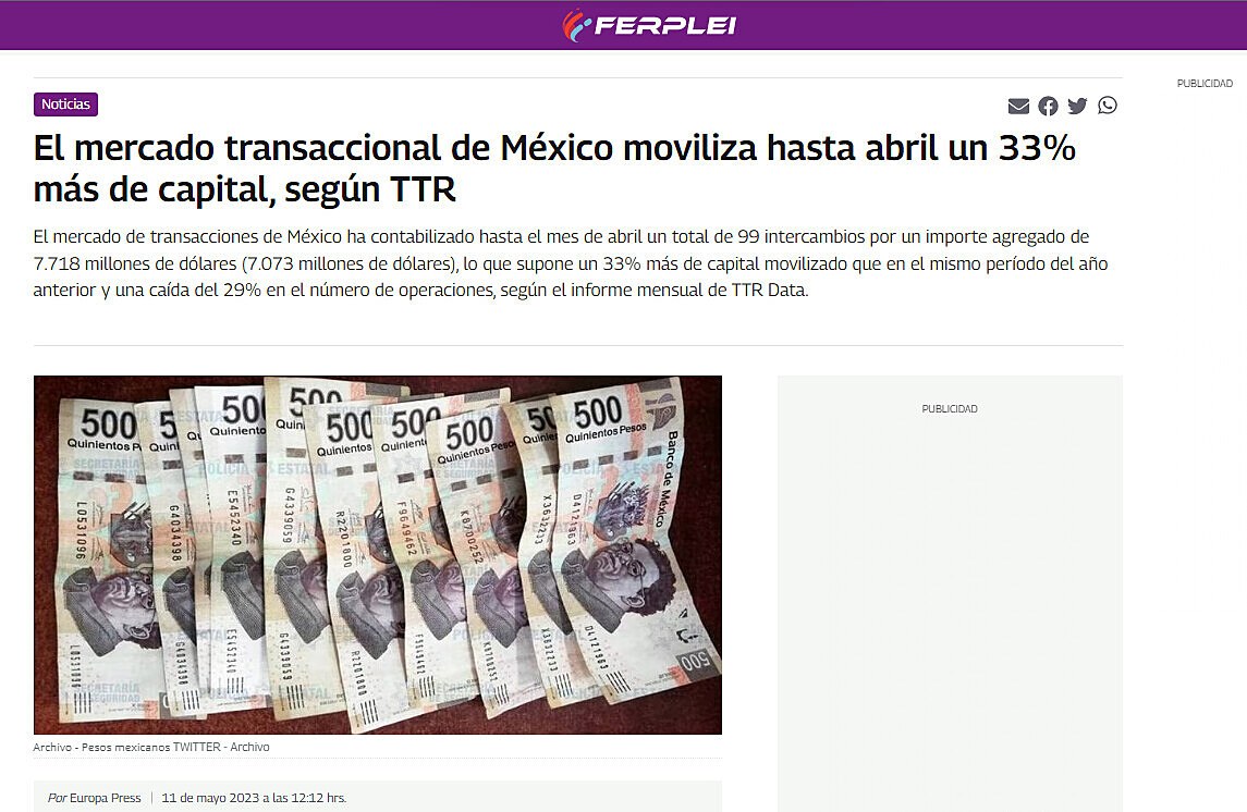 El mercado transaccional de Mxico moviliza hasta abril un 33% ms de capital, segn TTR